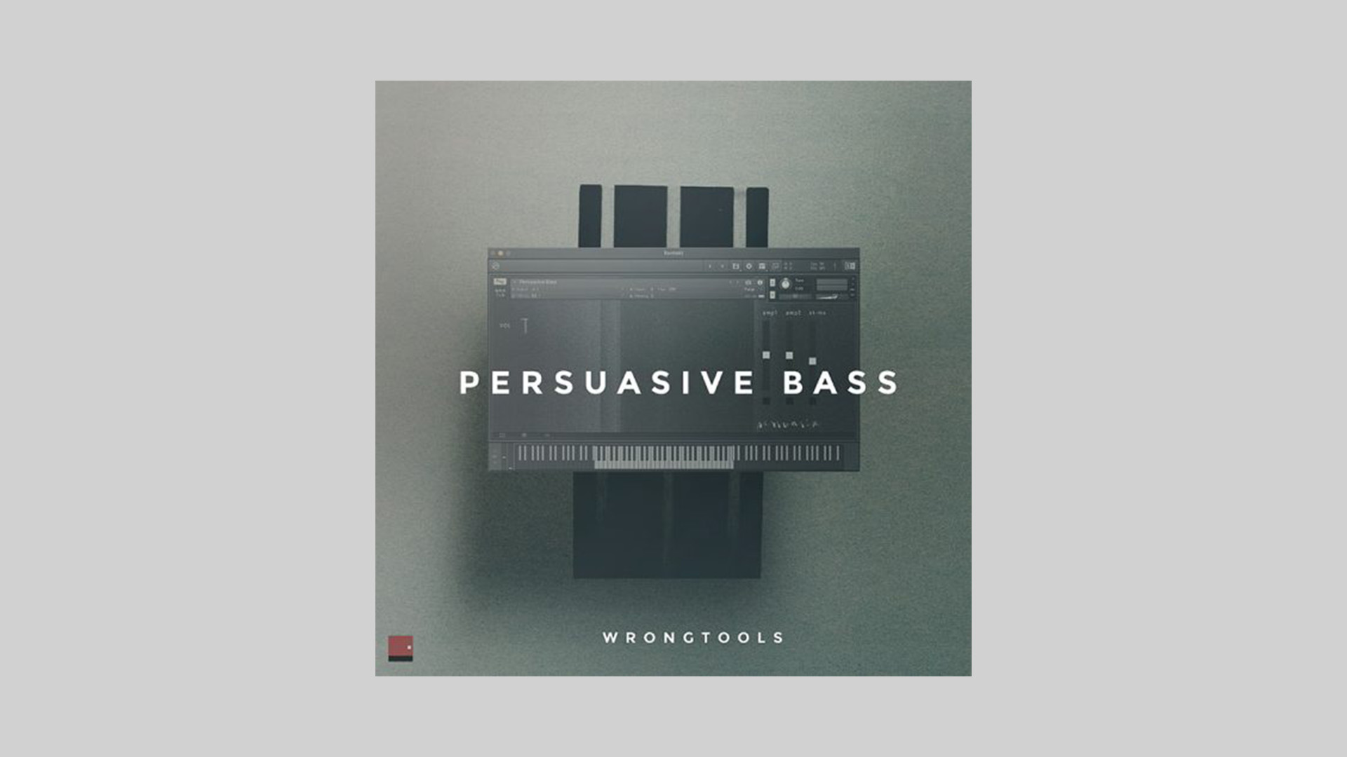 Wrongtools Releases Persuasive Bass Free Kontakt Instrument